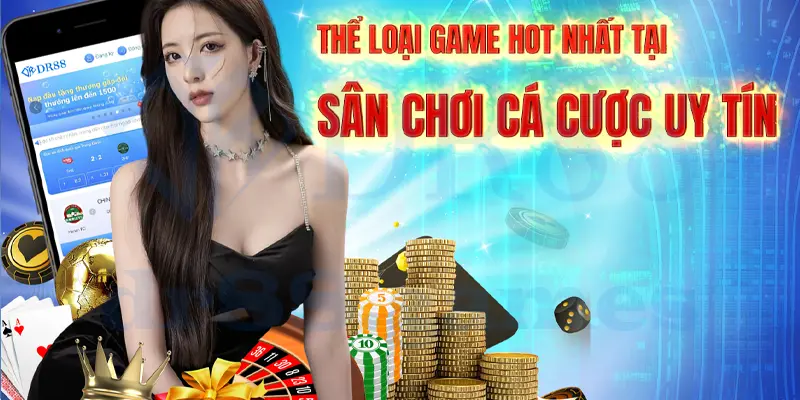 Sản phẩm nhà cái DR88 kho game đa dạng chơi là thắng lớn