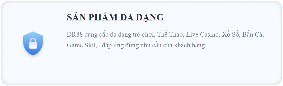 Sản phẩm đa dạng